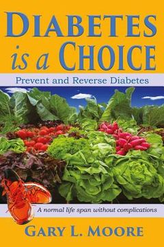 portada Diabetes is a Choice (en Inglés)