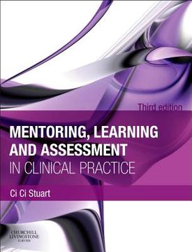 portada mentoring, learning and assessment in clinical practice: a guide for nurses, midwives and other health professionals (in English)