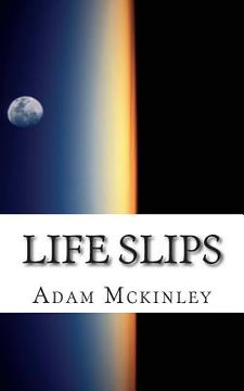 portada Life Slips (en Inglés)