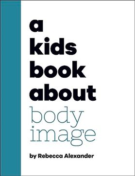 portada A Kids Book About Body Image (en Inglés)