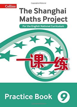 portada Shanghai Maths – the Shanghai Maths Project Practice Book Year 9: For the English National Curriculum (en Inglés)