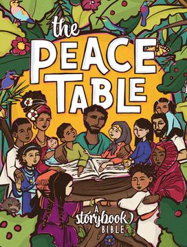 portada The Peace Table: A Storybook Bible (en Inglés)