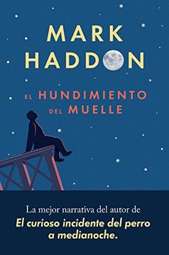 portada El Hundimiento del Muelle (in Spanish)