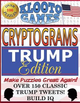portada KLOOTO Games CRYPTOGRAMS: TRUMP Edition (en Inglés)