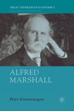 portada Alfred Marshall: Economist 1842-1924