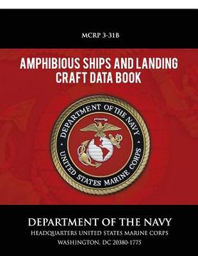 portada Amphibious Ships and Landing Craft Data Book (en Inglés)