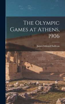 portada The Olympic Games at Athens, 1906