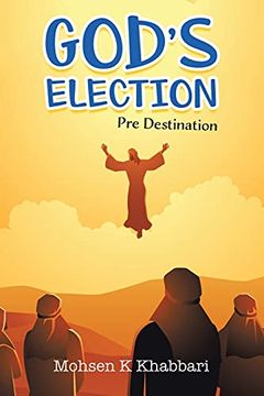 portada God'S Election: Pre Destination (en Inglés)