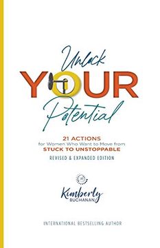 portada Unlock Your Potential: 21 Actions for Women who Want to Move From Stuck to Unstoppable (in English)