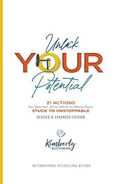 portada Unlock Your Potential: 21 Actions for Women who Want to Move From Stuck to Unstoppable (en Inglés)