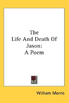 portada the life and death of jason: a poem