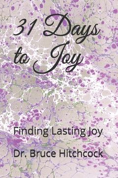 portada 31 Days to Joy: Finding Lasting Joy (en Inglés)