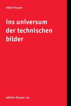 portada Ins Universum der Technischen Bilder (in German)