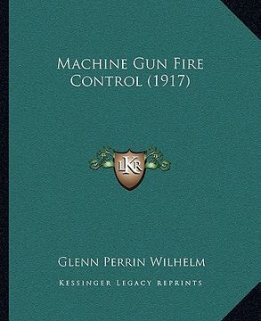 portada machine gun fire control (1917)