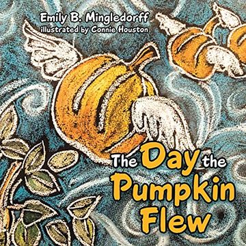portada The day the Pumpkin Flew (en Inglés)