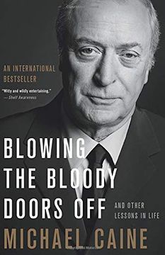 portada Blowing the Bloody Doors Off: And Other Lessons in Life (in English)