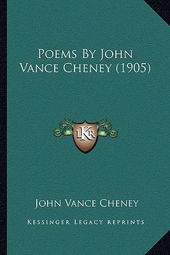 portada poems by john vance cheney (1905)