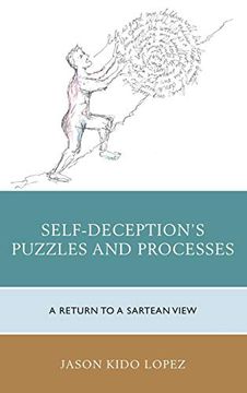 portada Self-Deception's Puzzles and Processes: A Return to a Sartrean View (en Inglés)
