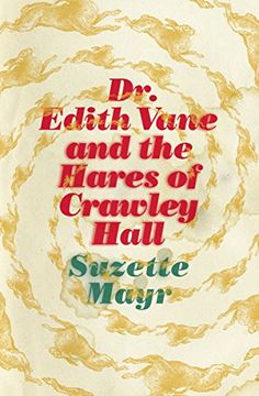 portada Dr. Edith Vane and the Hares of Crawley Hall (in English)
