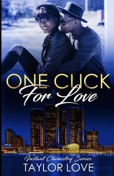 portada One Click For Love: Instant Chemistry Series (en Inglés)