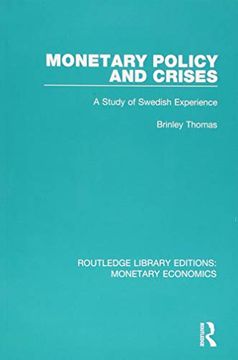 portada Monetary Policy and Crises: A Study of Swedish Experience (en Inglés)