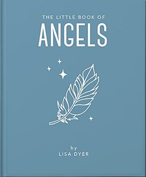 portada The Little Book of Angels: Call on Your Angels for Healing and Blessings: 16 (in English)