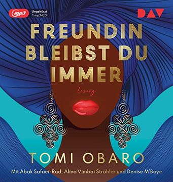 portada Freundin Bleibst du Immer: Ungekürzte Lesung mit Abak Safaei-Rad, Alina Vimbai Strähler und Denise M'baye (1 Mp3-Cd) (in German)