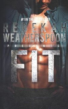 portada Fit: #1 in the Fit Trilogy