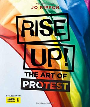 portada Rise Up! The art of Protest (en Inglés)