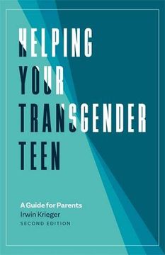 portada Krieger, i: Helping Your Transgender Teen, 2nd Edition (in English)