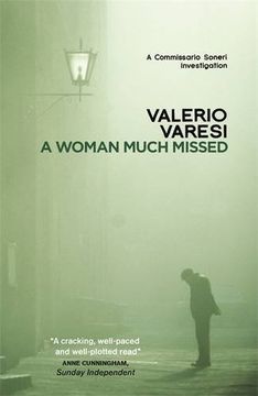 portada A Woman Much Missed: A Commissario Soneri Investigation (Commissario Soneri 4)