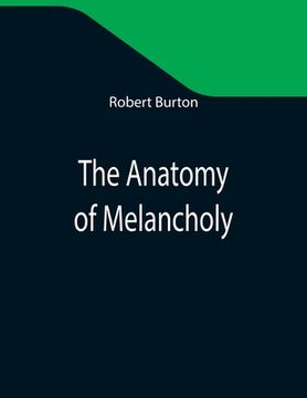 portada The Anatomy of Melancholy