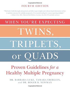 portada When You're Expecting Twins, Triplets, or Quads 4th Edition: Proven Guidelines for a Healthy Multiple Pregnancy (en Inglés)