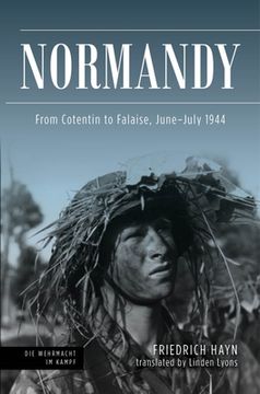 portada Normandy: From Cotentin to Falaise, June-July 1944 (en Inglés)