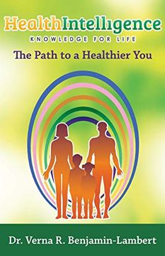 portada Health Intelligence: The Path to a Healthier you (en Inglés)