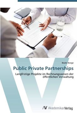 portada Public Private Partnerships: Langfristige Projekte im Rechnungswesen der öffentlichen Verwaltung