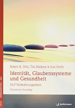 portada Identität, Glaubenssysteme und Gesundheit: Nlp-Veränderungsarbeit (en Alemán)