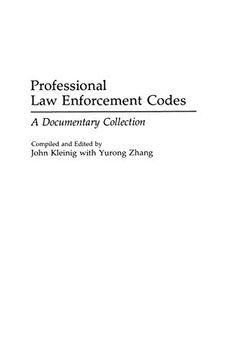 portada Professional law Enforcement Codes: A Documentary Collection (Modern Dramatists Research And) (en Inglés)