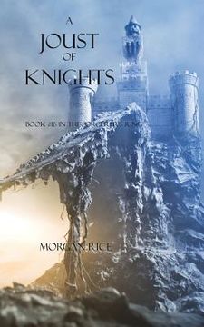 portada A Joust of Knights (Book #16 in the Sorcerer's Ring) (en Inglés)