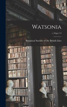 portada Watsonia; v.16: pt.1-3 (en Inglés)