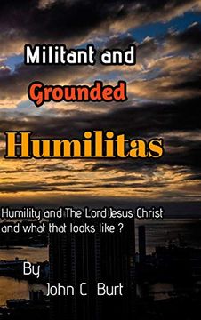 portada Militant and Grounded Humilitas. (in English)