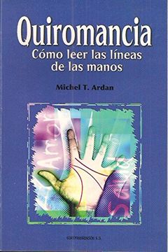 portada Quiromancia: Cómo Leer las Líneas de las Manos (in Spanish)
