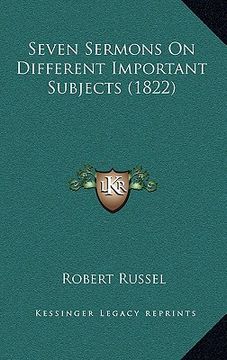 portada seven sermons on different important subjects (1822) (en Inglés)