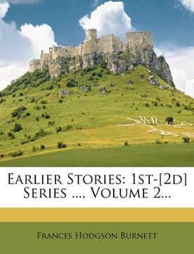 portada earlier stories: 1st-[2d] series ..., volume 2...