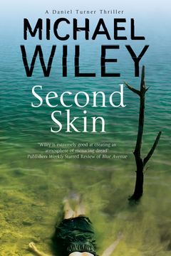 portada Second Skin: A Noir Mystery Series set in Jacksonville, Florida (a Daniel Turner Mystery) (en Inglés)