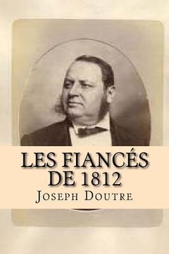 portada Les fiances de 1812 (en Francés)