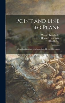 portada Point and Line to Plane: Contribution to the Analysis of the Pictorial Elements (in English)