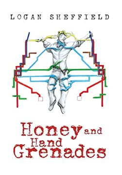 portada Honey and Hand Grenades (en Inglés)