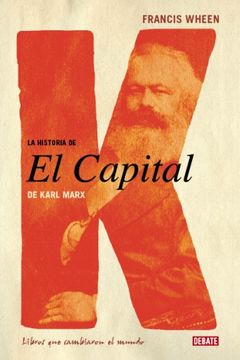 portada La Historia de el Capital de Karl Marx (10 Libros que Cambiaron el Mundo)