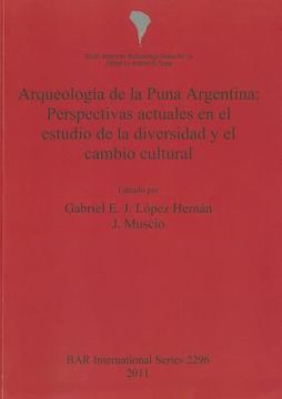 portada arqueologa de la puna argentina: perspectivas actuales en el estudio de la diversidad y el cambio cultural (en Inglés)